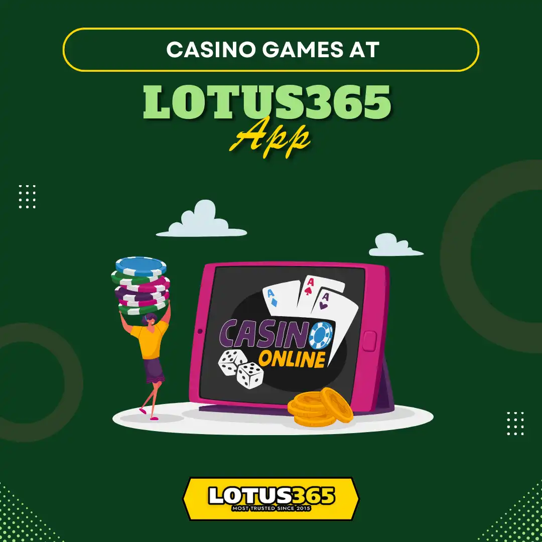 Lotus365 App casino games