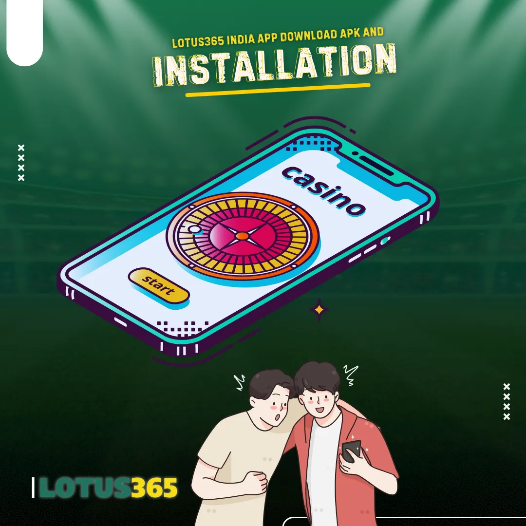 Lotus365 India App Installation